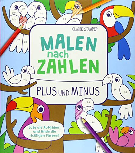 Malen nach Zahlen - Plus und Minus: Löse die Aufgaben und finde die richtigen Farben!