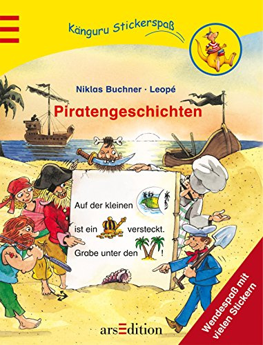 Stickerspaß - Piratengeschichten: Wendespaß mit vielen Stickern (Stickerspaß-Wendeheft)