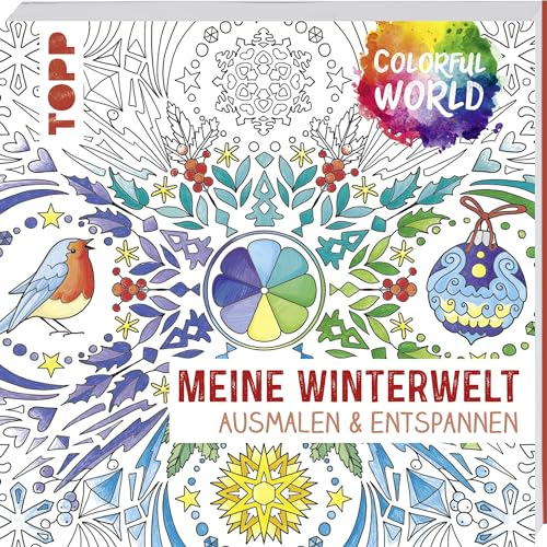 Colorful World - Meine Winterwelt: Ausmalen und entspannen