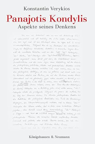 Panajotis Kondylis: Aspekte seines Denkens