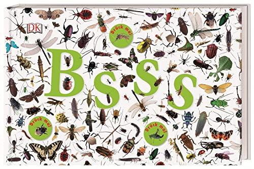 Bsss: Die ganze Welt der Insekten