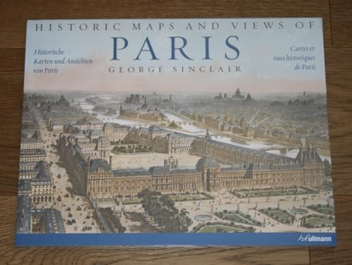 Paris: Historische Karten und Ansichten: Deutsch-Englisch-Französisch