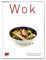 Wok (Trendkochbuch (20))