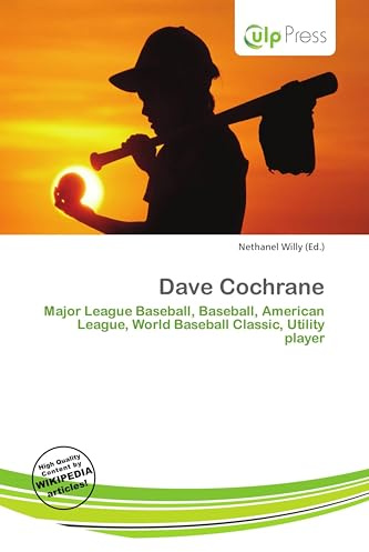 Dave Cochrane: Major League Baseball, Baseball, American League, World Baseball Classic, Utility player