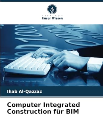 Computer Integrated Construction für BIM: DE