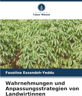 Wahrnehmungen und Anpassungsstrategien von Landwirtinnen: DE