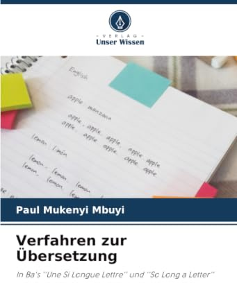 Verfahren zur Übersetzung: In Ba's ''Une Si Longue Lettre'' und ''So Long a Letter''