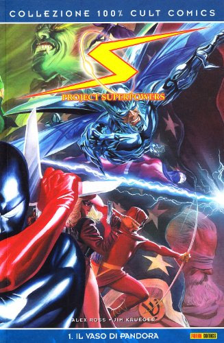 Il vaso di Pandora. Project superpowers (Vol. 1) (Collezione 100% Cult comics)