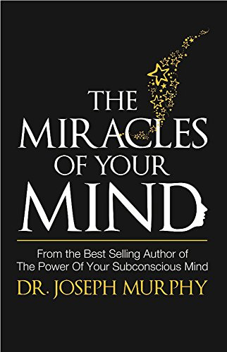 Miracles of Your Mind