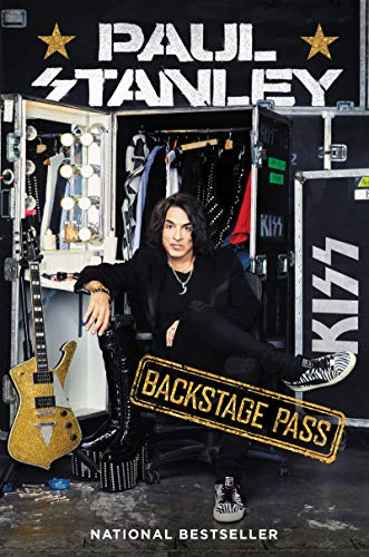 Backstage Pass: The KISS Front Man's Candid Memoir on Rock N Roll Success, Discipline, and Life Lessons
