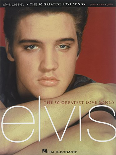 The 50 Greatest Love Songs: Elvis