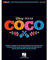 Disney Pixar's Coco -For Easy Piano-: Noten, Sammelband für Klavier: Music from the Original Motion Picture Soundtrack. Noten, Sammelband für Klavier