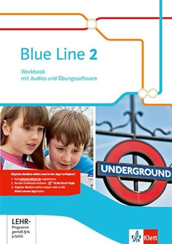 Blue Line 2: Workbook mit Audios und Übungssoftware Klasse 6: Ausgabe 2014 (Blue Line. Ausgabe ab 2014)