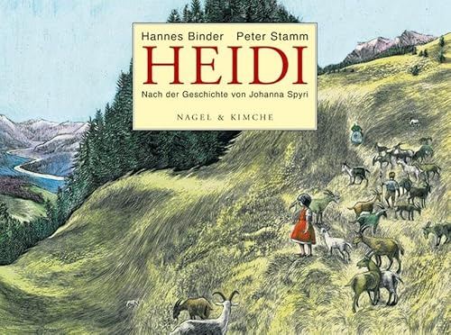 Heidi: Bilderbuch. Nach Johanna Spyri