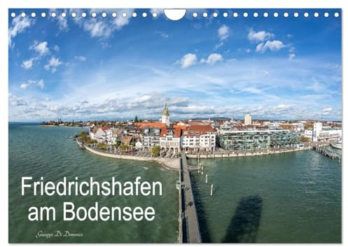 Friedrichshafen am Bodensee (Wandkalender 2026 DIN A4 quer), CALVENDO Monatskalender: Friedrichshafen - zweitgrößte Stadt am Bodensee (CALVENDO Orte)