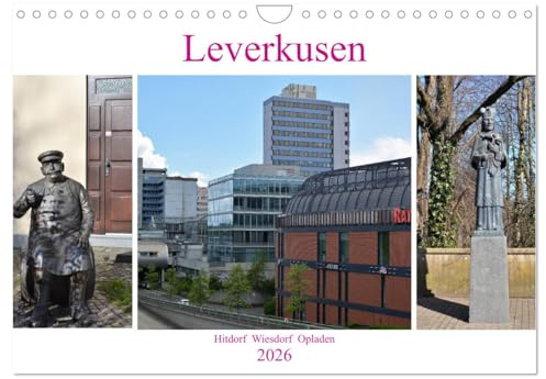 Leverkusen Hitdorf Wiesdorf Opladen (Wandkalender 2026 DIN A4 quer), CALVENDO Monatskalender: Leverkusen als Industrie- und Sportstadt, hat viel mehr zu bieten (CALVENDO Orte)