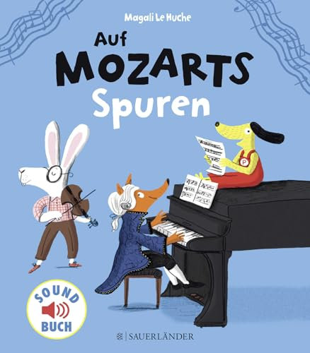Auf Mozarts Spuren (Soft-Touch-Soundbücher)