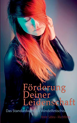 Diaper Lovers: Das Standardwerk für Windelfetischisten