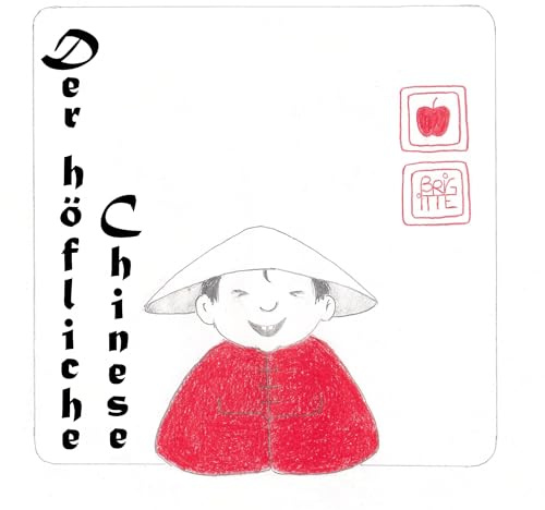 Der höfliche Chinese