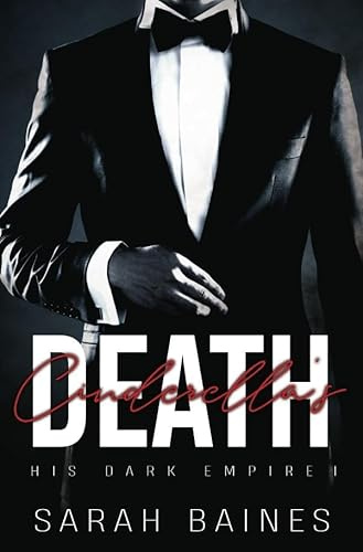 His Dark Empire / Cinderella’s Death