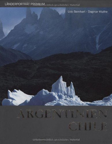 Argentinien /Chile: Länderporträt Premium