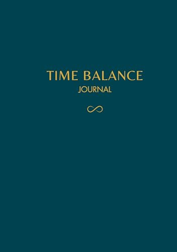 Time Balance Journal: Dein ganzheitlicher Erfolgsplaner für Vision und Klarheit. Mit Mond- und Gutes-Timing-Kalender für ambitionierte, achtsame ... Für mehr Fokus, Balance und Ergebnisse.
