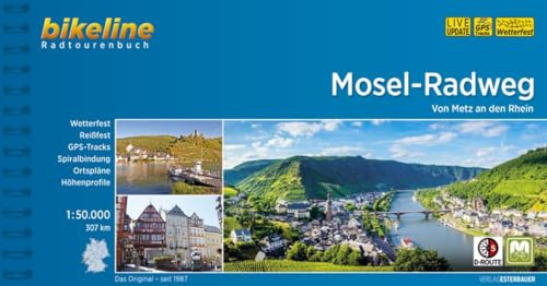 Mosel-Radweg: Von Metz an den Rhein, 1:50.000, 307 km (Bikeline Radtourenbücher)