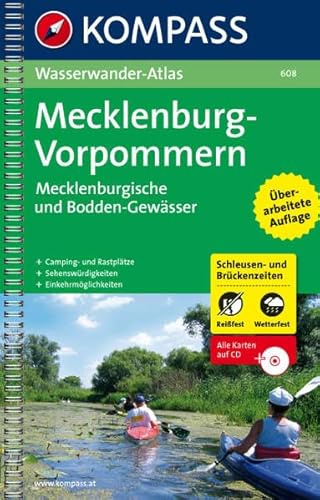 Mecklenburg - Vorpommern: KOMPASS-Wasserwanderatlas. (KOMPASS Großes Wanderbuch, Band 608)