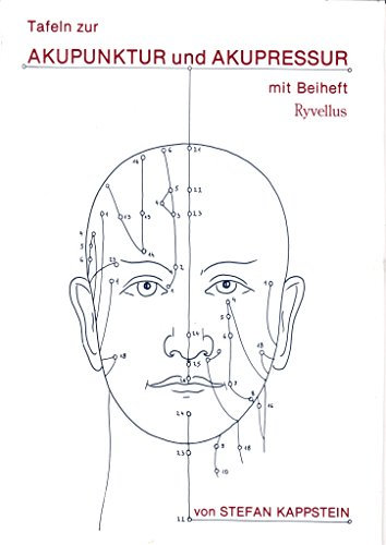 Tafeln zur Akupunktur und Akupressur: Mit Beiheft