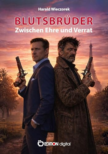 Blutsbrüder: Zwischen Ehre und Verrat