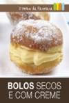 Bolos Secos E Com Creme