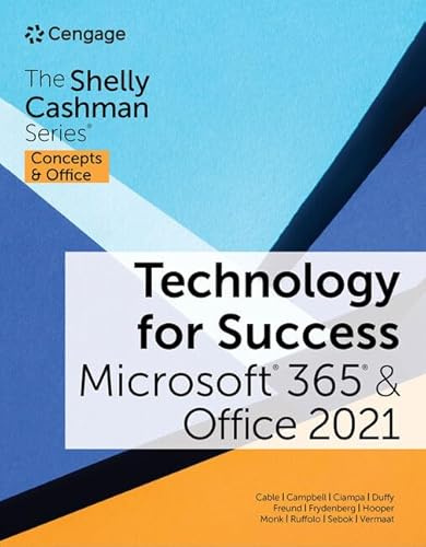 Technology for Success and The Shelly Cashman Series Microsoft 365 & Office 2021 (MindTap Course List)