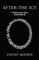 After the Ice: A Global Human History, 20,000 - 5000 BC
