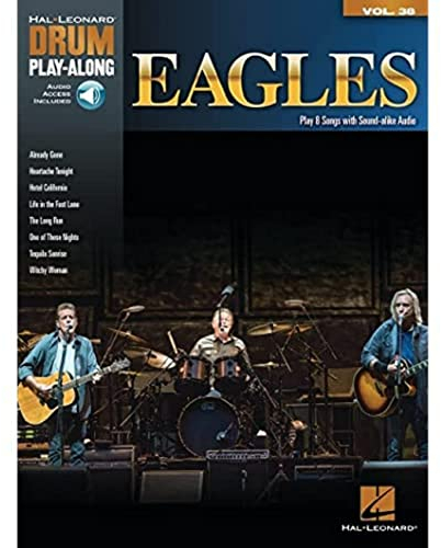 Eagles: Drum Play-Along Volume 38 [With Access Code] (Drum Play-Along, 38)