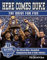 Here Comes Duke: The Drive for Five: The Official Men's Basketball Championship Book of Duke Athletics