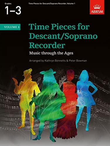 Time Pieces for Descant/Soprano Recorder, Volume 1 (Time Pieces (ABRSM))