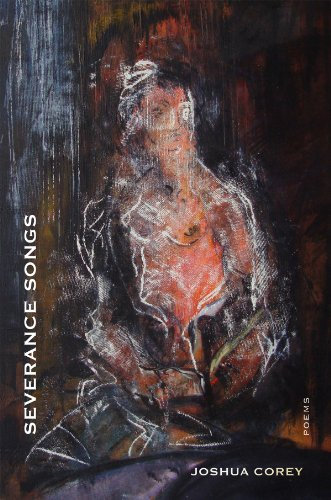 Severance Songs (Dorset Prize)