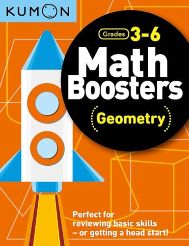 Kumon Math Boosters: Geometry, Grades 3-6, Ages 9-11, 144 pages