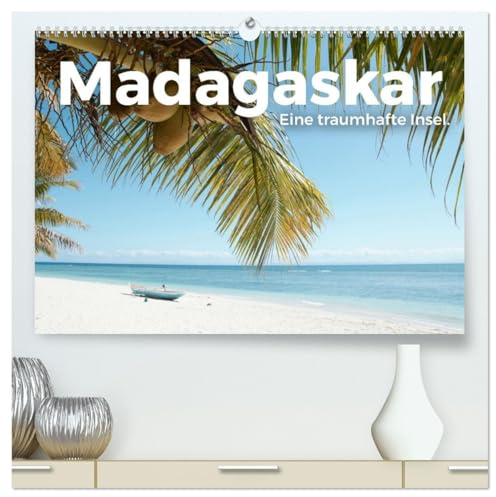Madagaskar - Eine traumhafte Insel. (hochwertiger Premium Wandkalender 2026 DIN A2 quer), Kunstdruck in Hochglanz: Genießen Sie die einzigartigen Bilder von Madagaskar. (CALVENDO Orte)