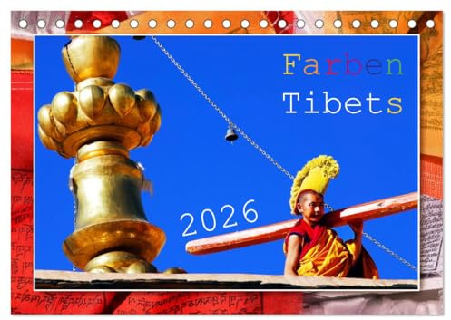 Farben Tibets (Tischkalender 2026 DIN A5 quer), CALVENDO Monatskalender: Tibet-Fotos mit unterstützenden Zitaten (CALVENDO Natur)