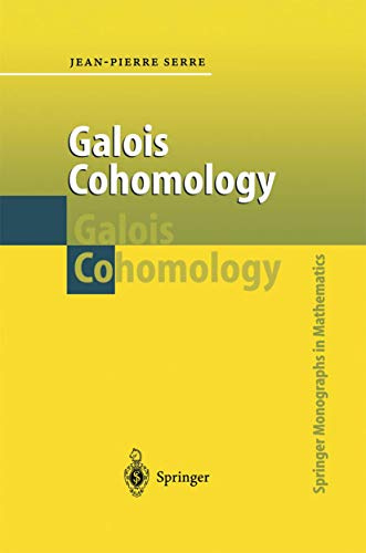 Galois Cohomology: Corrected Second Printing