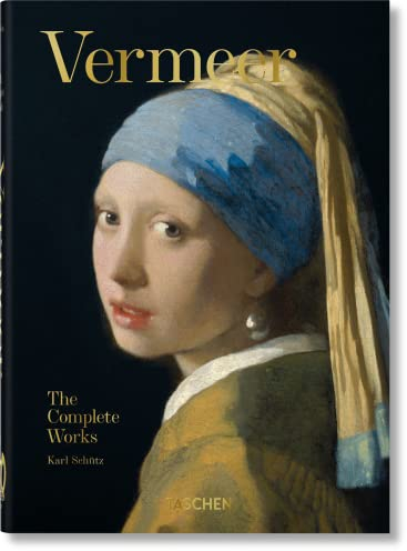 Vermeer. The Complete Works. 45th Ed. (40th Edition)