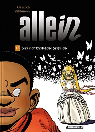 Allein Band 13: Die getigerten Seelen