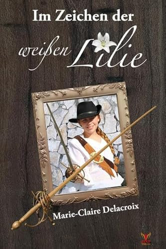 Im Zeichen der weißen Lilie