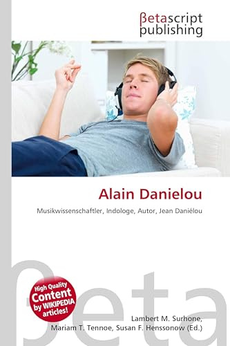 Alain Danielou: Musikwissenschaftler, Indologe, Autor, Jean Daniélou