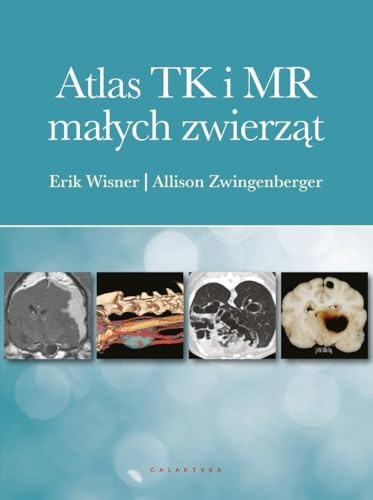 Atlas TK i MR małych zwierząt