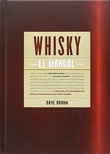 Whisky. El manual: 18 (Cocina Práctica)