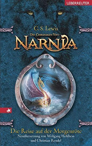 Die Chroniken von Narnia 5: Die Reise auf der Morgenröte von Clive S Lewis (September 2007) Gebundene Ausgabe