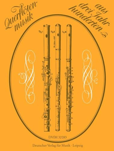 Querflötenmusik aus drei Jahrhunderten für Flöte und Klavier (DV 32083)