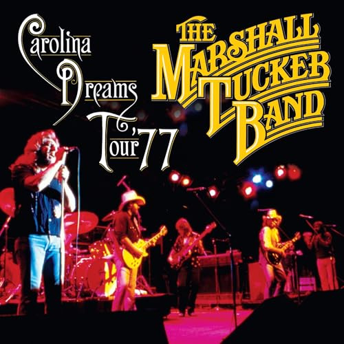 Carolina Dreams Tour '77
